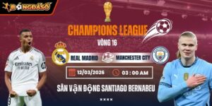 Soi Kèo Real Madrid Vs Manchester City 03h00 Ngày 12/03 - Vòng 1/8 UEFA Champions League 2 real-madrid-vs-manchester-city-bds-12-3